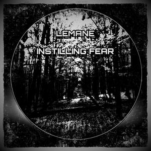 Instilling Fear