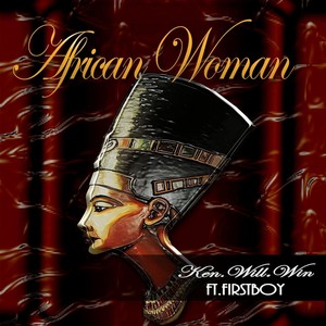 African Woman(feat. Firstboy)