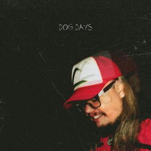 Dog Days (Explicit)