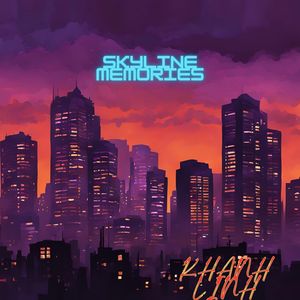 Skyline Memories (Explicit)