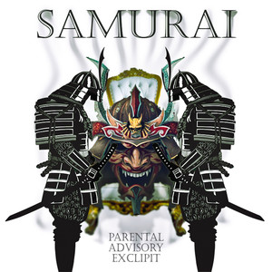 Samurai (Explicit)