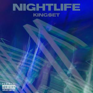 Nightlife (Explicit)