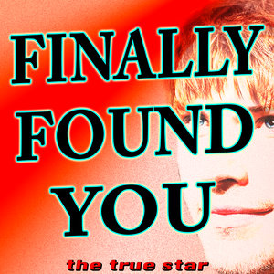 I Found You (Originally Performed By The Wanted) (Karaoke Version)