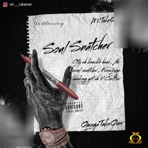 Soul Snatcher (Explicit)