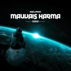 Mauvais Karma (Explicit)