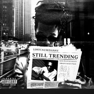 Still trending (Explicit)