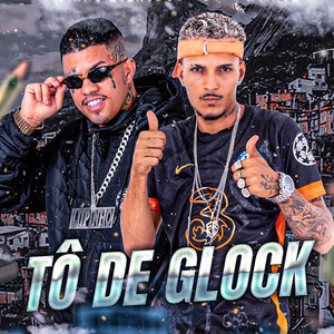 Tô de Glock (Explicit)