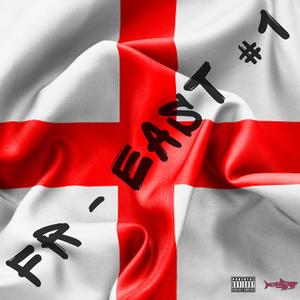 Fr-East #1 (feat. J Junior, Mega Mrs, Fresh Akemi & Nice Name) [Explicit]