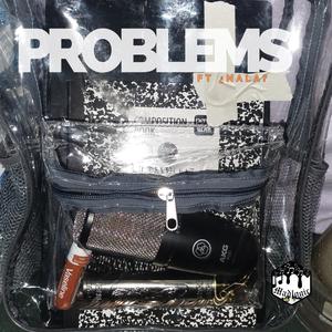 Problems (feat. ¿Nala?) (Explicit)