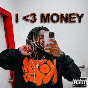 I Heart Money (Explicit)