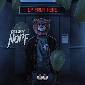 Up From Here (Explicit)