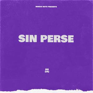 Sin Perse (AA) (Explicit)
