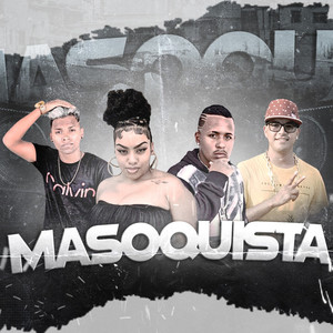 Masoquista (Explicit)