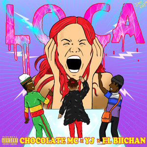 Loca (Explicit)