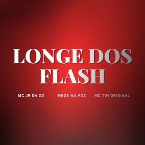 LONGE DOS FLASH (Explicit)