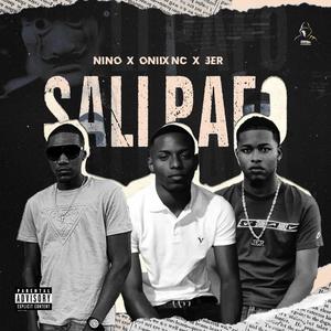 Sali Pafo (feat. Oniix NC & JER) (Explicit)