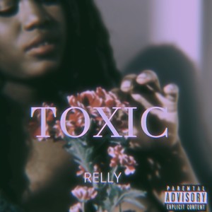 Toxic (Explicit)