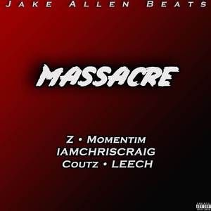 Massacre (Explicit)