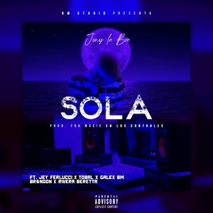 Sola (Explicit)