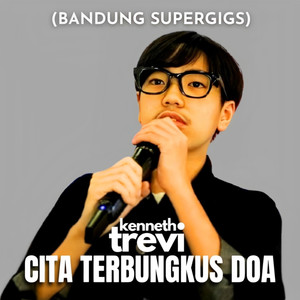 Cita Terbungkus Doa (Bandung Supergigs)