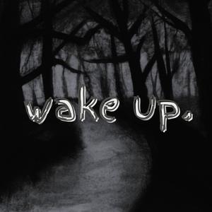 wake up (Explicit)