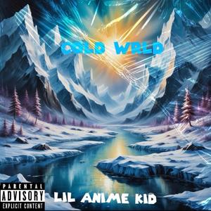 Cold Wrld (Explicit)