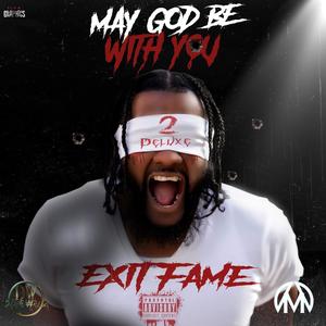 May God Be With You Pt. 2 DELUXE (Explicit)