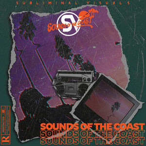 Sounds of the Coast (Explicit)