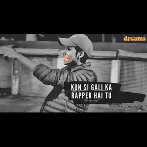 Kon si gali ka rapper hai tu (Explicit)