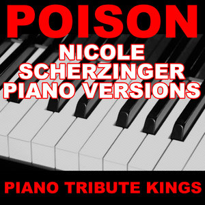 Poison (Nicole Scherzinger Piano 'You Sing It' Version)
