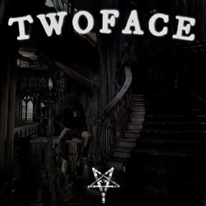 Twoface (Explicit)