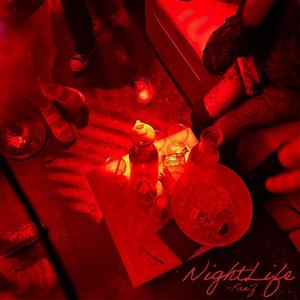 NightLife (Explicit)