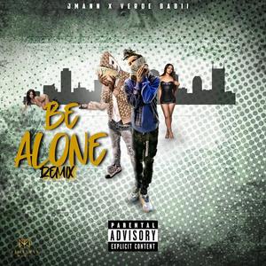 Bad Mood (Be Alone Pt. 2) (feat. Verde Babii) [Explicit]