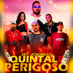 Set - Quintal dos Perigoso (Explicit)