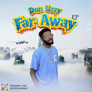 FAR AWAY EP