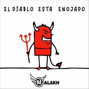 El Diablo Está Enojado