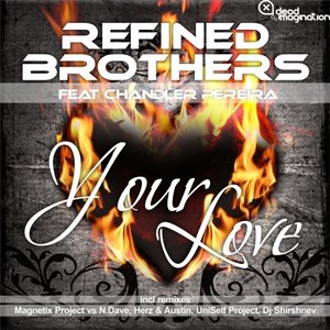 Your Love (Herz & Austin Remix)