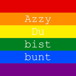 Du bist bunt