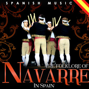 Spanish Music. The Folklore of Navarre in Spain