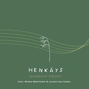 Henkäys (feat. Mikko Mertanen & Juhani Aaltonen)