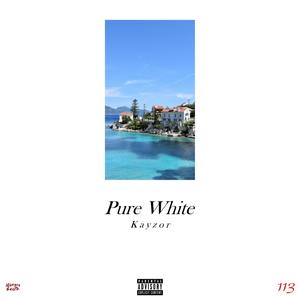 Pure White (Explicit)