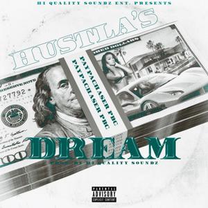 Hustla's Dream (Explicit)