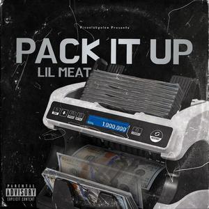 Pack It Up (Explicit)