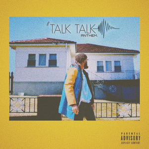 Talk Talk (Explicit)