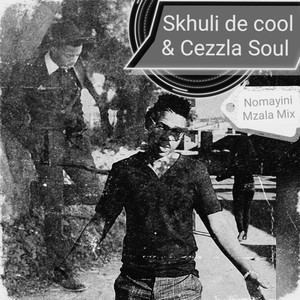 Zavala Mzala (feat. Skhuli de Cool)