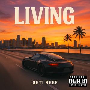 Living (Explicit)