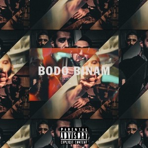 Bodo Binam (Explicit)