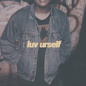 luv urself (Explicit)