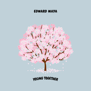 Edward Maya - Young Together (Inst.)