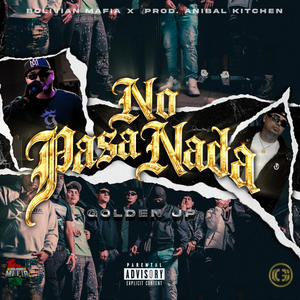 NO PASA NADA (Explicit)